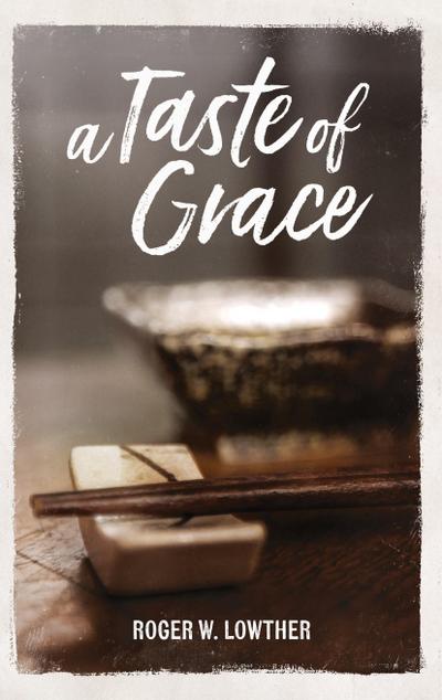 A Taste of Grace