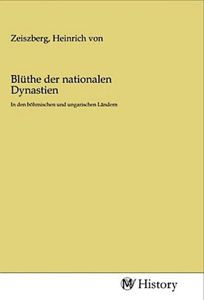 Blüthe der nationalen Dynastien