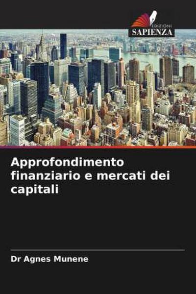 Approfondimento finanziario e mercati dei capitali
