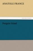 Penguin Island (TREDITION CLASSICS)