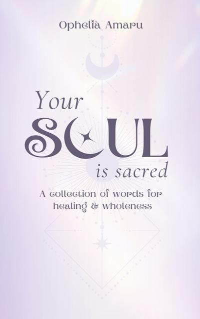 Your Soul is Sacred