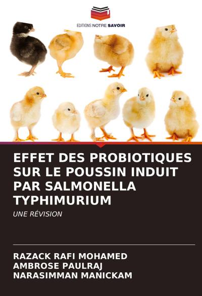 EFFET DES PROBIOTIQUES SUR LE POUSSIN INDUIT PAR SALMONELLA TYPHIMURIUM
