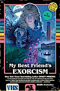 My Best Friend’s Exorcism