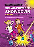 Nick and Tesla’s Solar-Powered Showdown