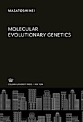Molecular Evolutionary Genetics