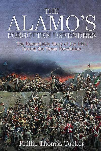 The Alamo’s Forgotten Defenders