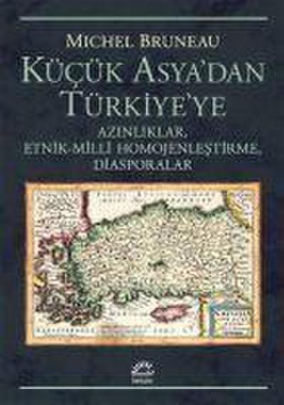 Kücük Asyadan Türkiyeye