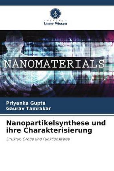 Nanopartikelsynthese und ihre Charakterisierung