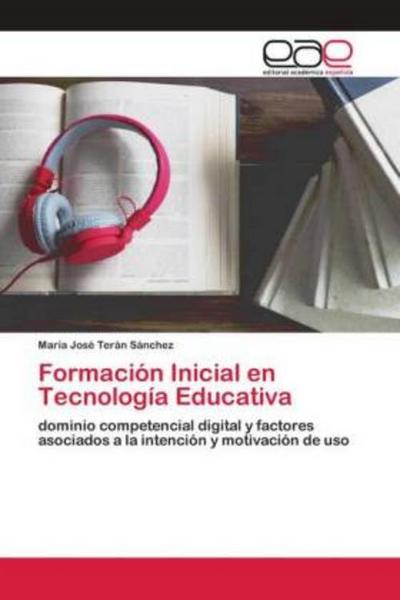 Formación Inicial en Tecnología Educativa