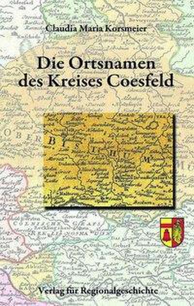 Die Ortsnamen des Kreises Coesfeld