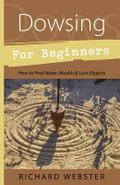 Dowsing for Beginners