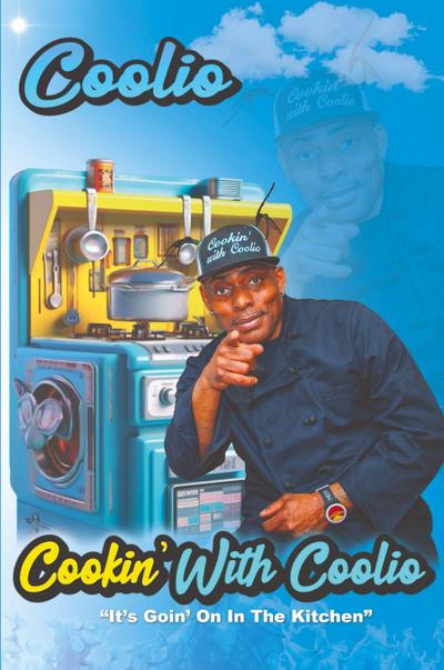 Cookin’ With Coolio