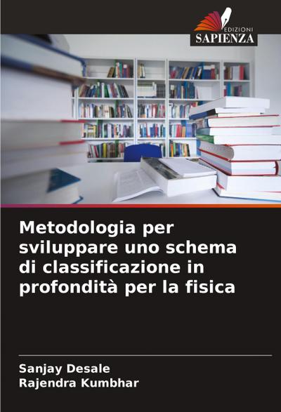 Metodologia per sviluppare uno schema di classificazione in profondità per la fisica