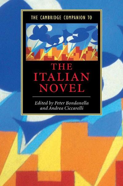 The Cambridge Companion to the Italian Novel