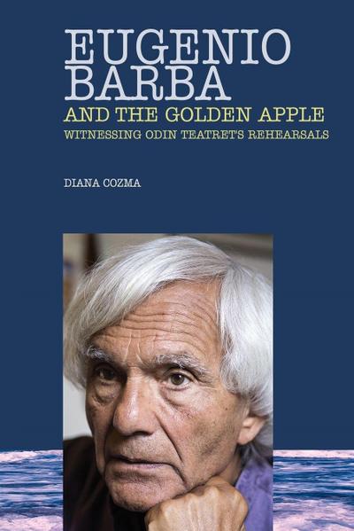 Eugenio Barba and the Golden Apple