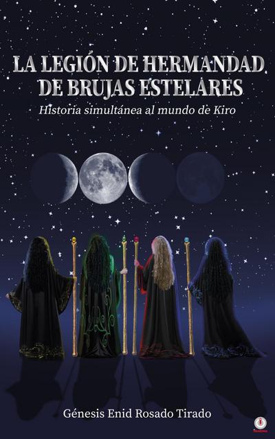 La Legión de Hermandad de Brujas Estelares