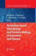 Perception-based Data Mining and Decision Making in Economics and Finance