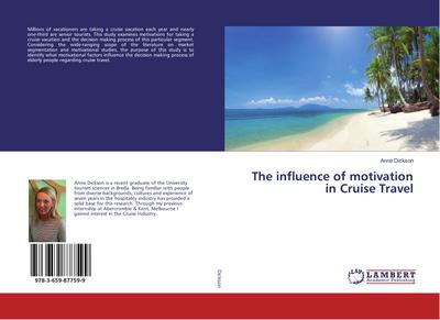 The influence of motivation in Cruise Travel