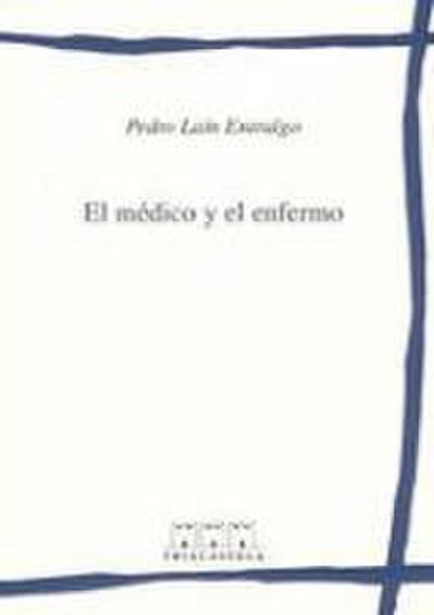 El médico y el enfermo