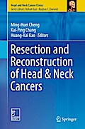 Resection and Reconstruction of Head & Neck Cancers