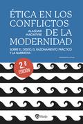 Ética en los conflictos de la modernidad