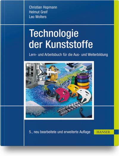 Technologie der Kunststoffe