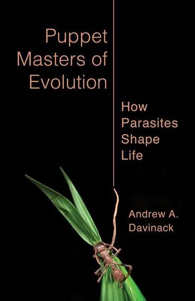 Puppet Masters of Evolution