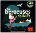 Mes berceuses d’ailleurs