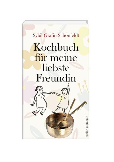 Schönfeldt, Kochb.Freundin