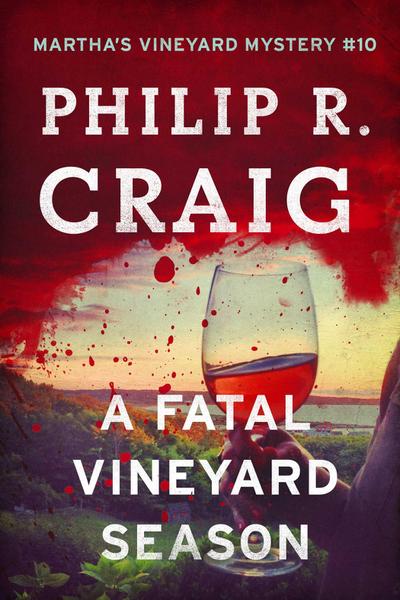 A  Fatal Vineyard Season