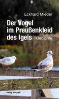 Der Vogel im Preußenkleid des Igels