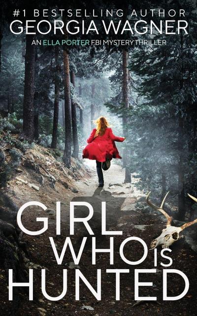 Girl Who Is Hunted