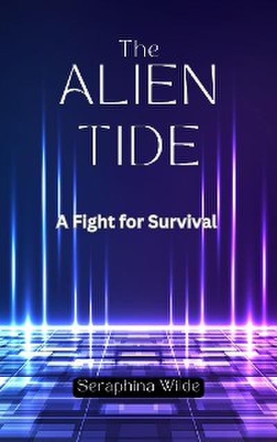 The Alien Tide