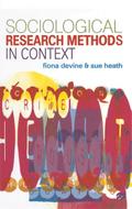 Sociological Research Methods in Context