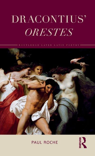 Dracontius’ Orestes