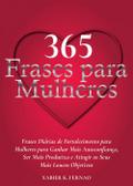 365 Frases para Mulheres