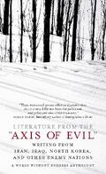 Literature from the ’Axis of Evil’