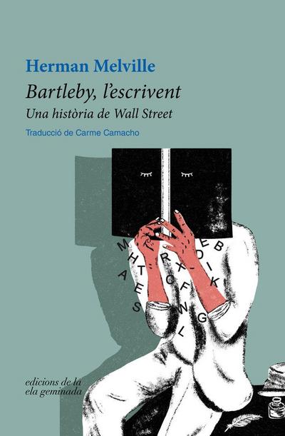 Bartleby, l’escrivent