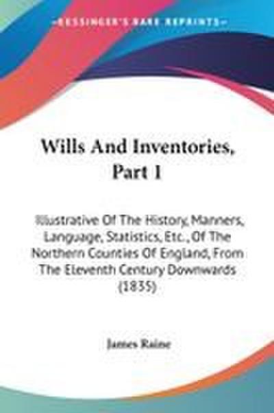 Wills And Inventories, Part 1