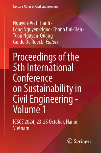 Proceedings of the 5th International Conference on Sustainability in Civil Engineering - Volume 1
