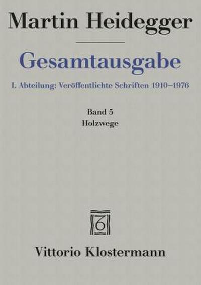 Holzwege (1935-1946)
