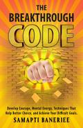 The Breakthrough Code (Success & Prosperity)
