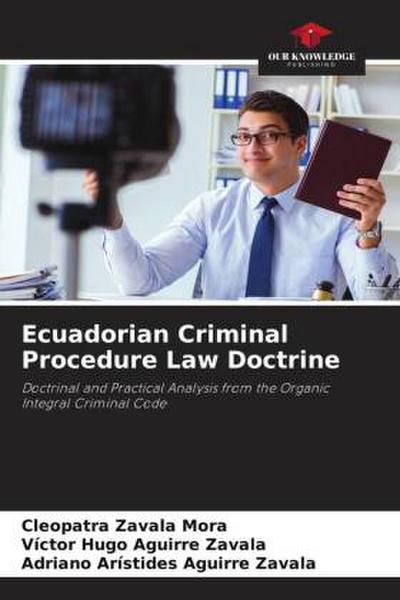 Ecuadorian Criminal Procedure Law Doctrine