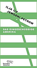 Das eingeschossige Amerika