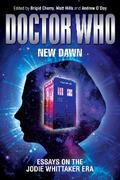 Doctor Who – New Dawn von Brigid Cherry