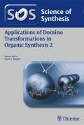 Applications of Domino Transformations in Organic 