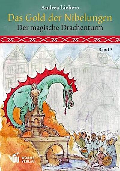 Das Gold der Nibelungen - Der magische Drachenturm