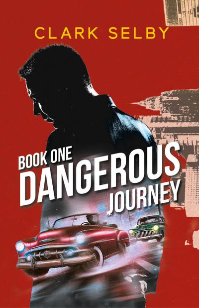 Dangerous Journey