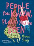 People You Know, Places You’ve Been