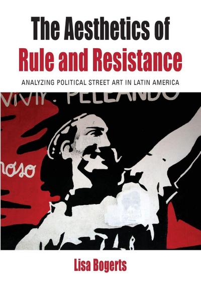 The Aesthetics of Rule and Resistance